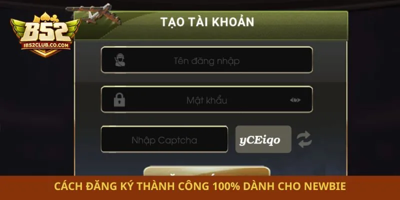 Cách đăng ký thành công 100% dành cho newbie